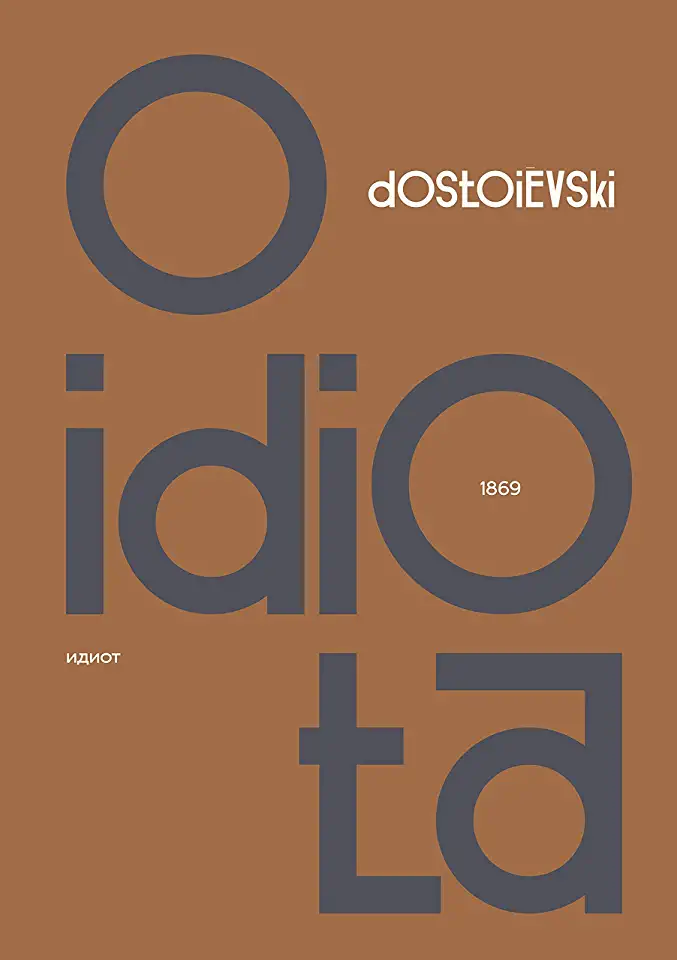 Capa do Livro O Idiota - Fiodor Dostoiévski