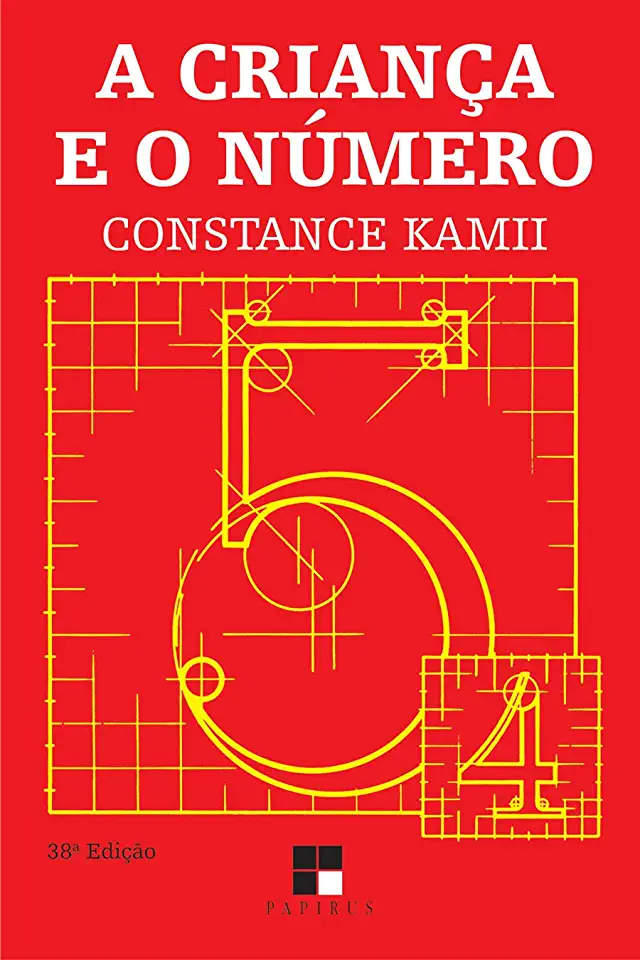 Capa do Livro A Criança e o Número - Constance Kamii