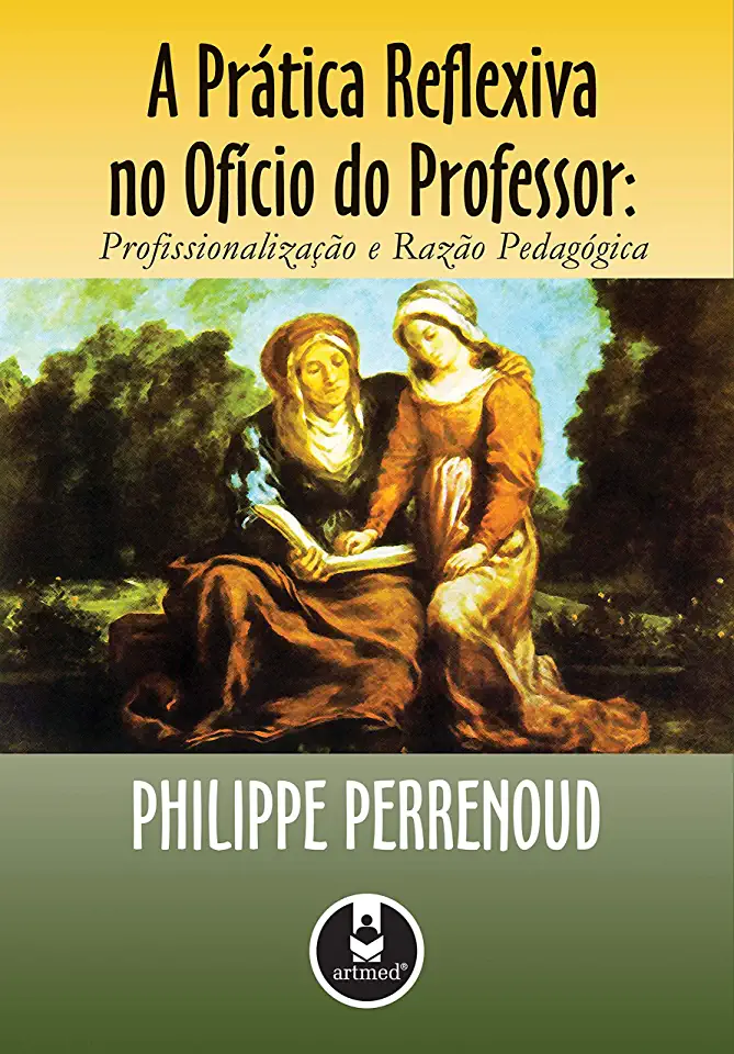 Capa do Livro A Prática Reflexiva no Ofício de Professor - Philippe Perrenoud