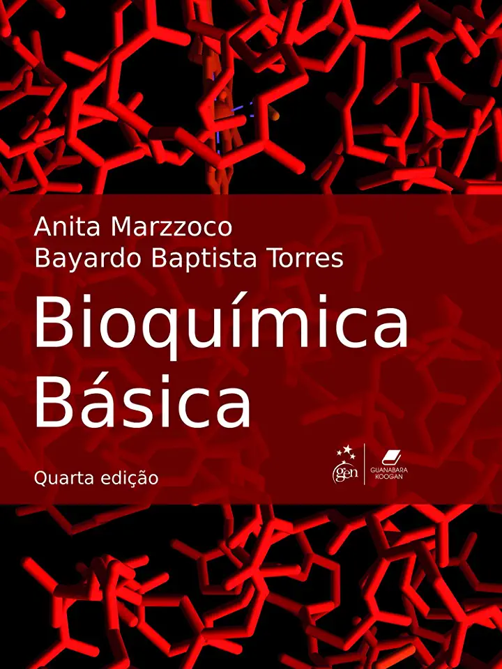 Capa do Livro Bioquímica Básica - Anita Marzzoco e Bayardo B. Torres
