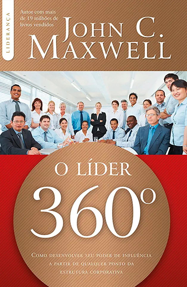 Capa do Livro O Líder 360 Graus - John C. Maxwell