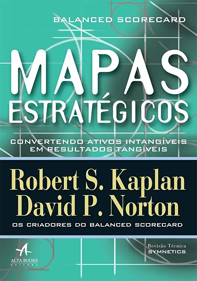 Capa do Livro O Mapa Estratégico - Robert Kaplan e David Norton