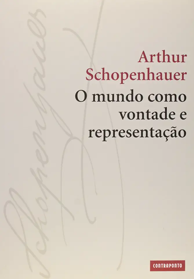 Capa do Livro O mundo como vontade e representação - Arthur Schopenhauer