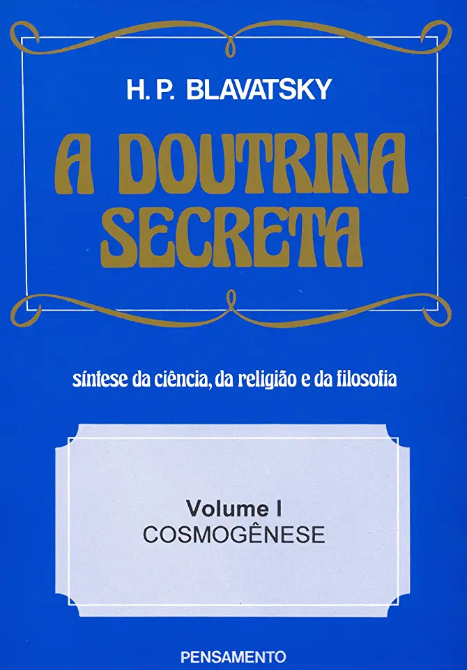 Capa do Livro A Doutrina Secreta - Helena Blavatsky