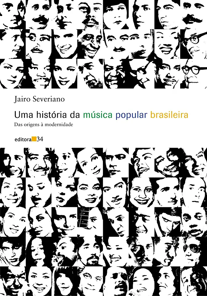 Capa do Livro A História da Música Popular Brasileira - Jairo Severiano