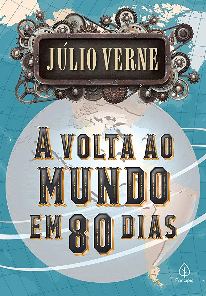 Capa do Livro A Volta ao Mundo em 80 Dias - Júlio Verne