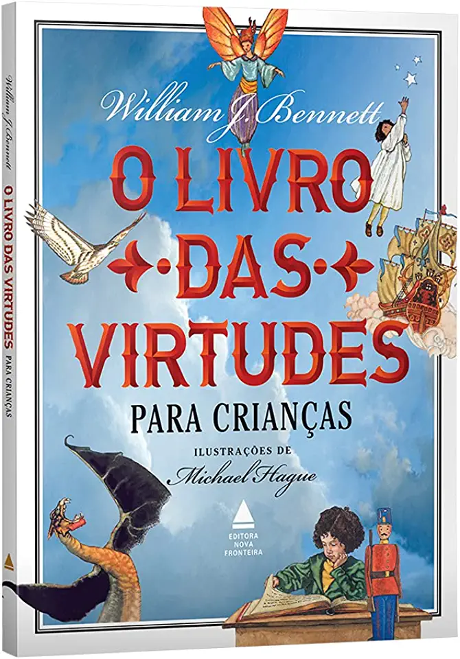 Capa do Livro O Livro das Virtudes - William J. Bennett