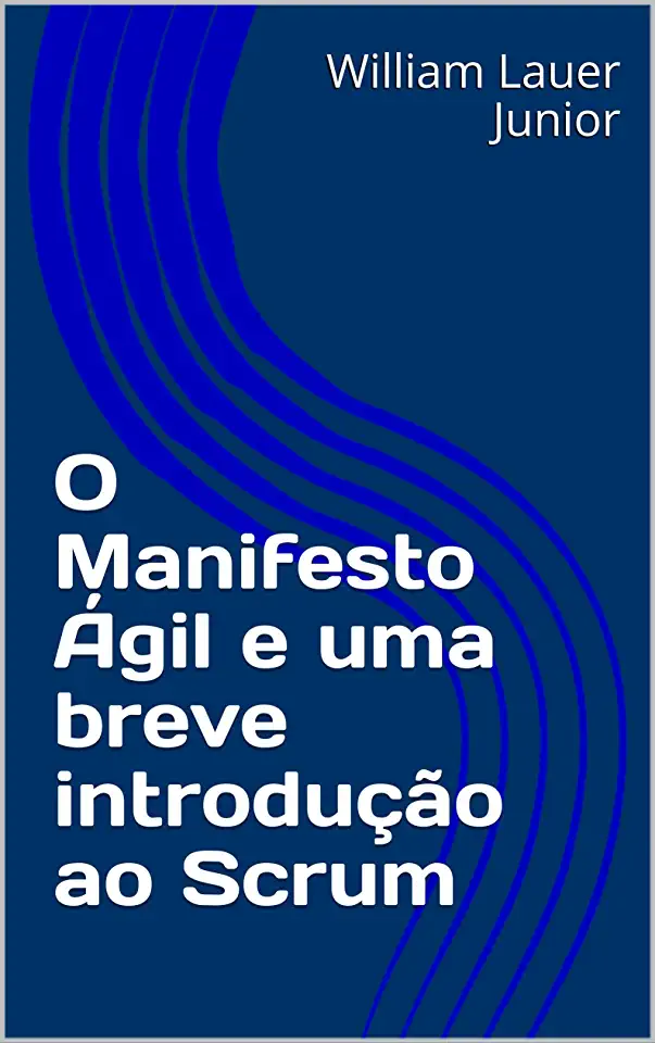 Capa do Livro O Manifesto Ágil, Kent Beck, Mike Beedle, Arie van Bennekum, et al.