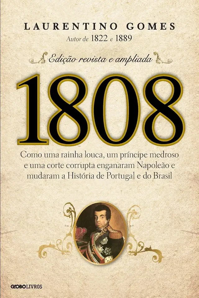 Capa do Livro 1808 - Laurentino Gomes