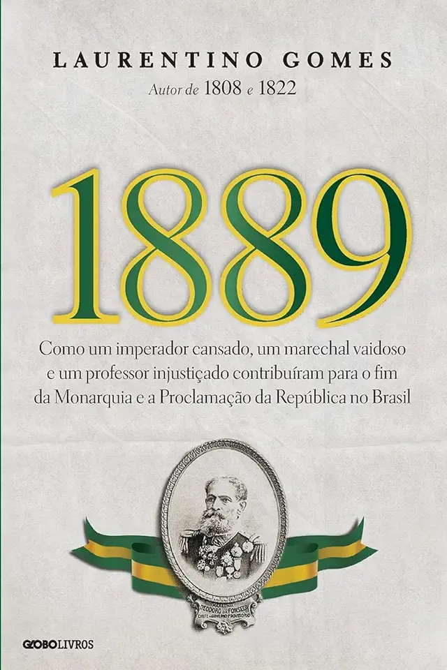 Capa do Livro 1889 - Laurentino Gomes