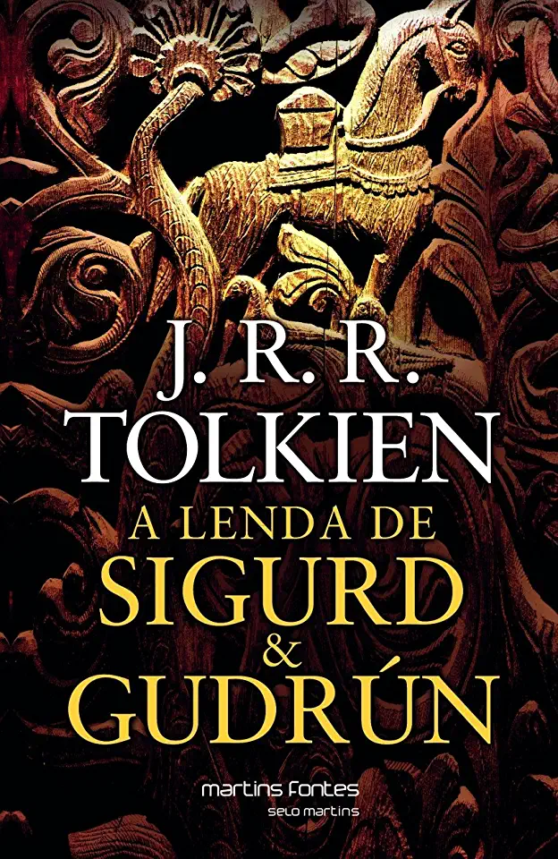 Capa do Livro A Lenda de Sigurd e Gudrún - J.R.R. Tolkien