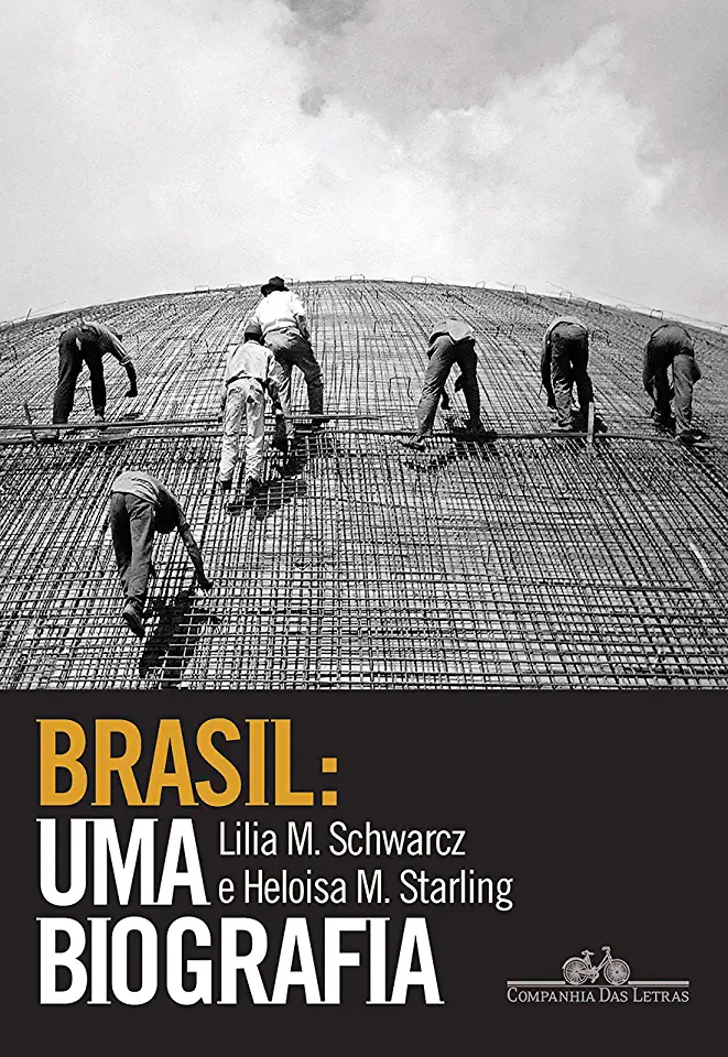 Capa do Livro Brasil- Uma Biografia - Lilia Schwarcz e Heloísa Starling