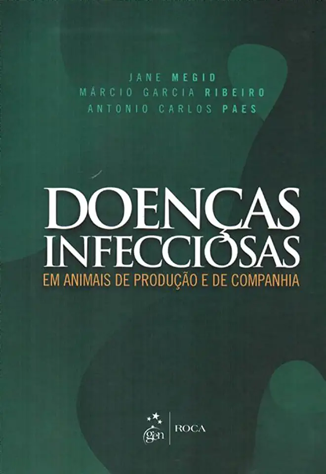Capa do Livro Doenças Infecciosas em Animais - S. H. Gillespie e R. D. Atkinson