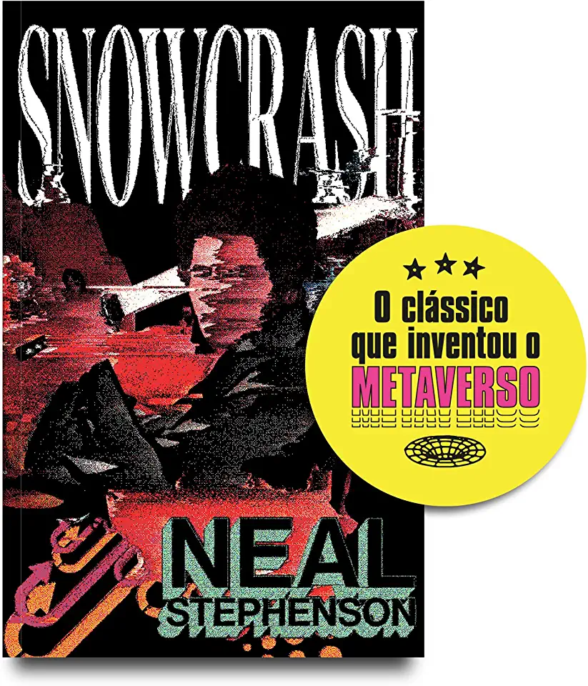 Capa do Livro Snow Crash - Neal Stephenson