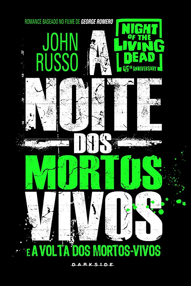 Capa do Livro A Noite dos Mortos-Vivos - John Russo e George A. Romero