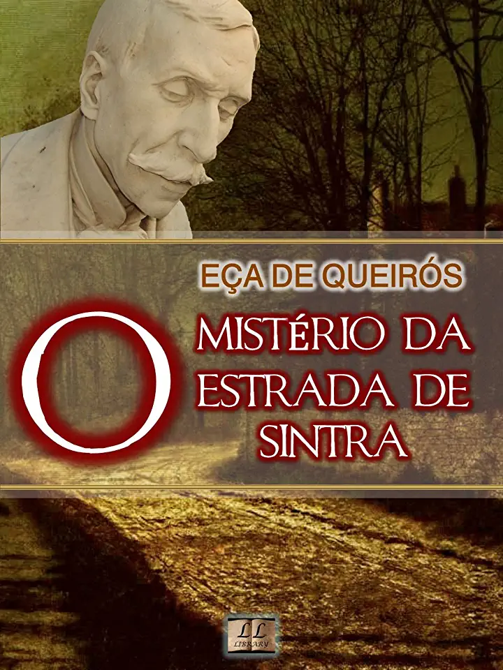 Capa do Livro O Mistério da Estrada de Sintra - Eça de Queirós e Ramalho Ortigão