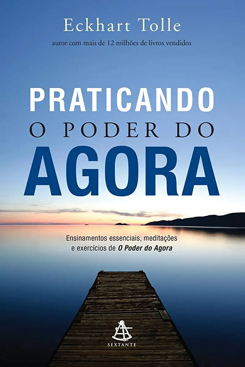 Capa do Livro O Poder do Agora em Prática - Eckhart Tolle