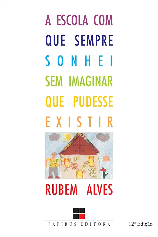 Capa do Livro A Escola da Vida - Rubem Alves