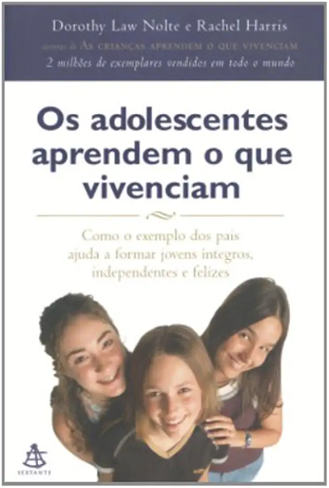 Capa do Livro As Crianças Aprendem o que Vivenciam - Dorothy Law Nolte