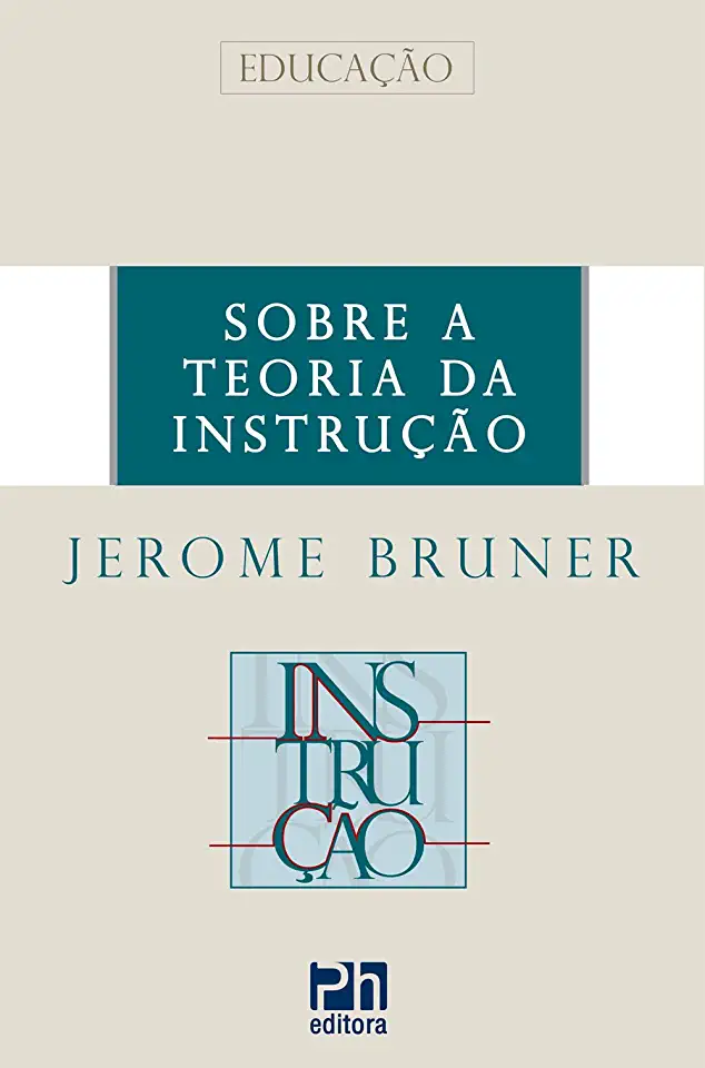 Capa do Livro Ensino como Atividade Humana - Jerome Bruner