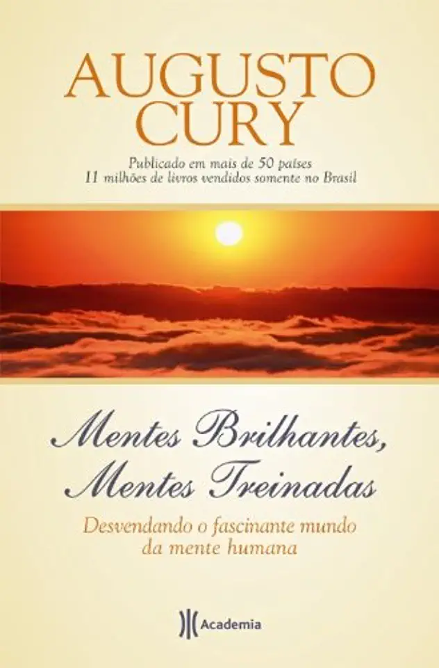 Capa do Livro Mentes Brilhantes, Mentes Treinadas - Augusto Cury