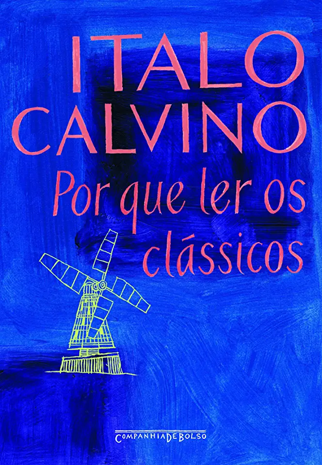 Capa do Livro Por que Ler os Clássicos - Italo Calvino