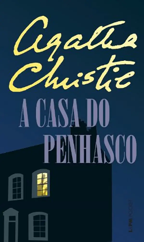 Capa do Livro A Casa do Penhasco - Agatha Christie