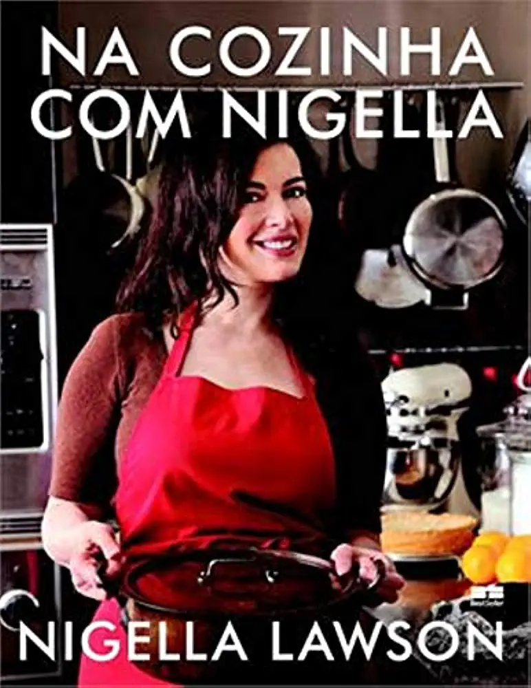 Capa do Livro A Cozinha de Nigella - Nigella Lawson