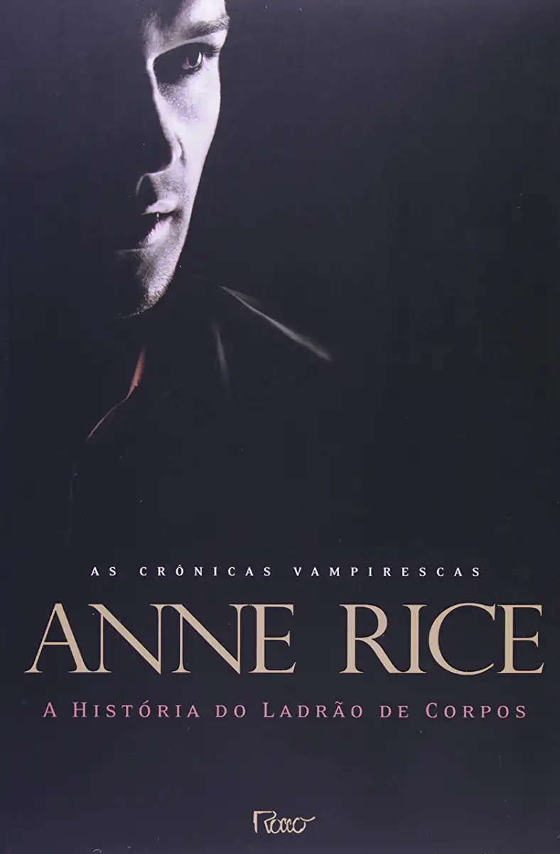 Capa do Livro A História do Ladrão de Corpos - Anne Rice