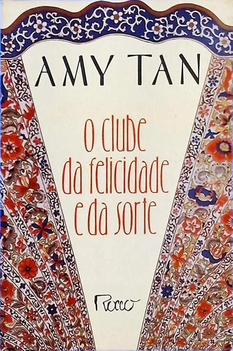 Capa do Livro O Clube da Felicidade e da Sorte - Amy Tan