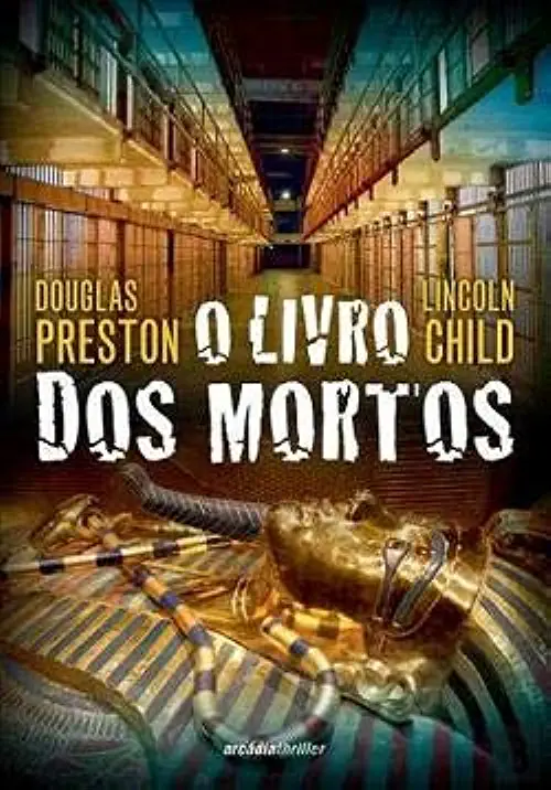 Capa do Livro O Livro dos Mortos - Douglas Preston e Lincoln Child