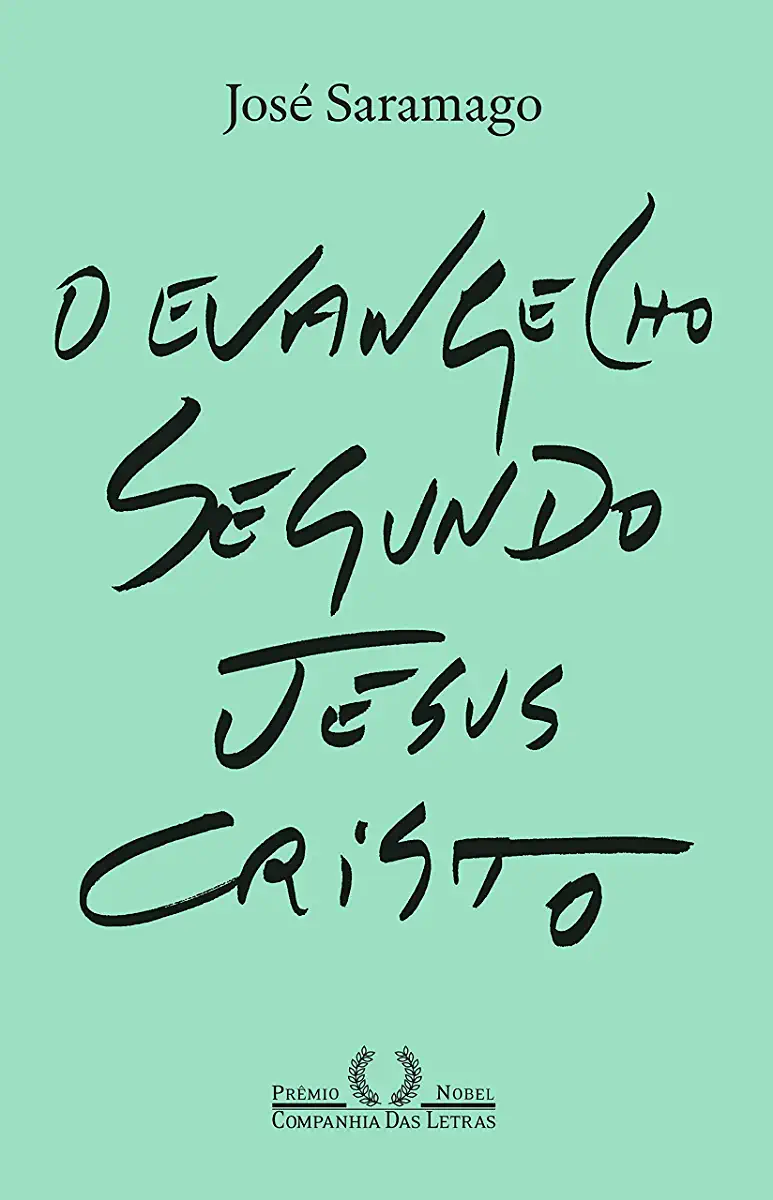 Capa do Livro O Evangelho Segundo Jesus Cristo - José Saramago