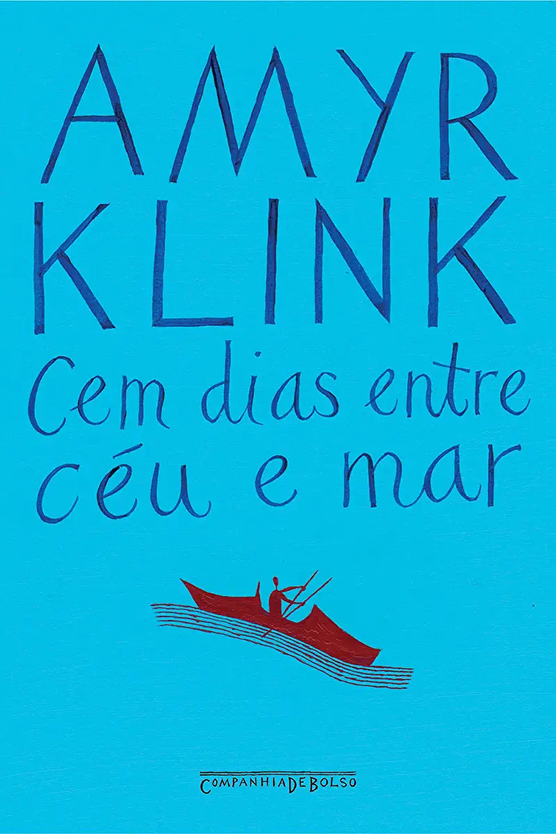 Capa do Livro Amyr Klink - Cem dias entre céu e mar