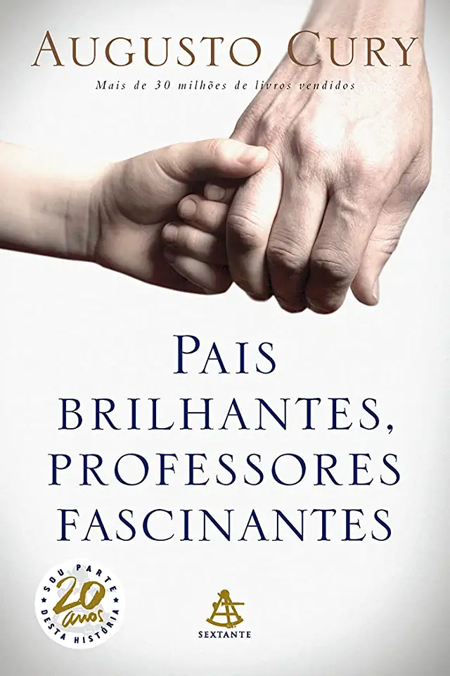 Capa do Livro Augusto Cury - Pais Brilhantes, Professores Fascinantes