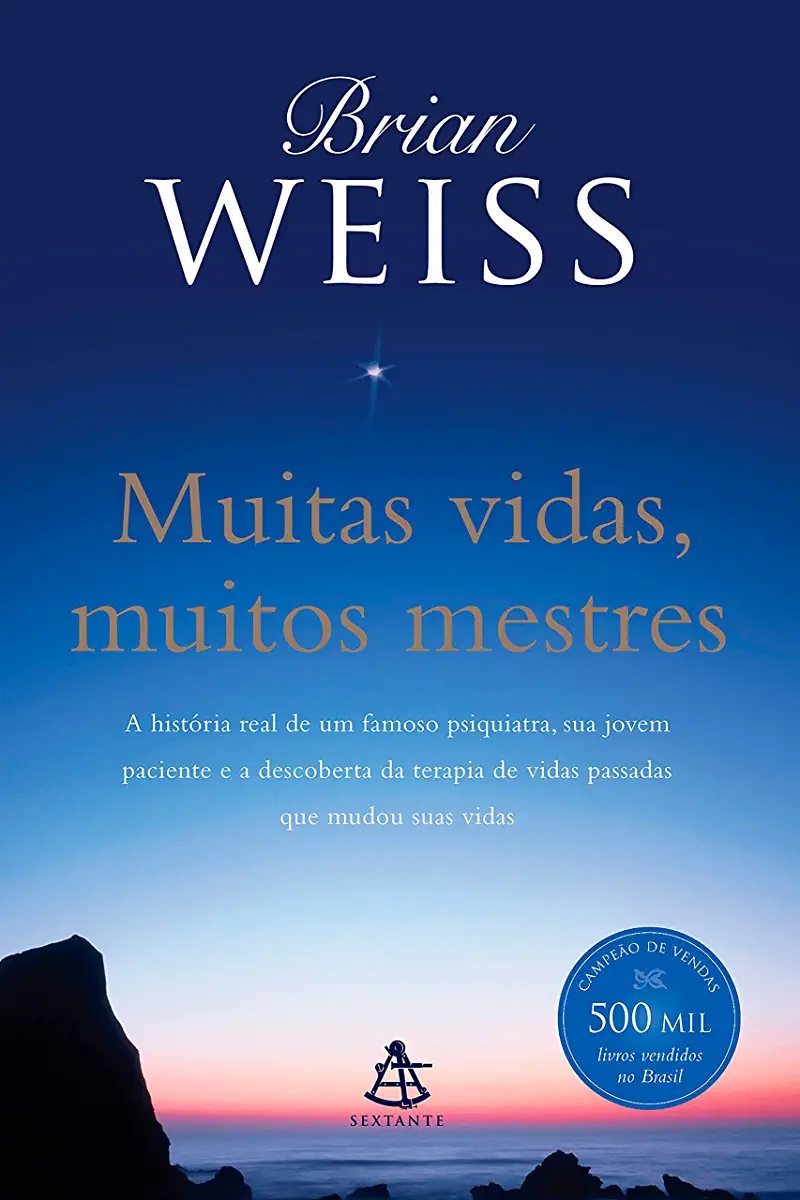 Capa do Livro Brian Weiss - Muitas vidas, muitos mestres