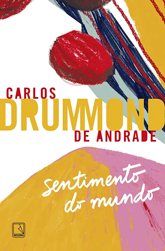 Capa do Livro Carlos Drummond de Andrade - Sentimento do Mundo