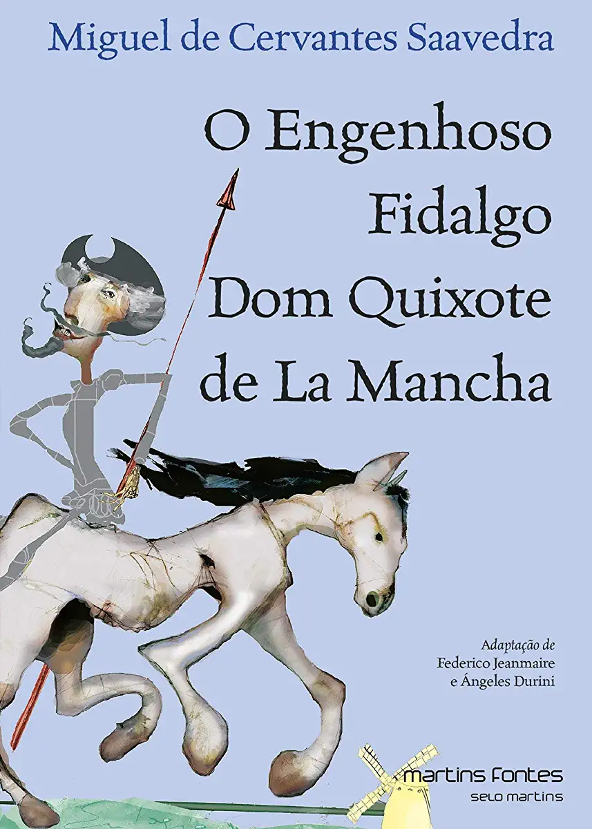 Capa do Livro Cervantes, Miguel de - O Engenhoso Fidalgo Dom Quixote de La Mancha