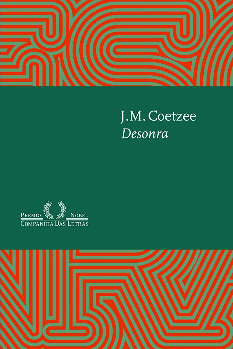 Capa do Livro Coetzee, J.M. - Desonra
