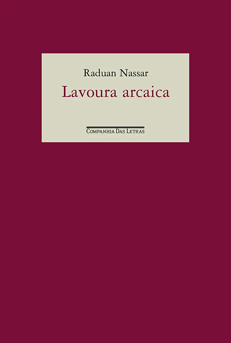 Capa do Livro Raduan Nassar - Lavoura Arcaica
