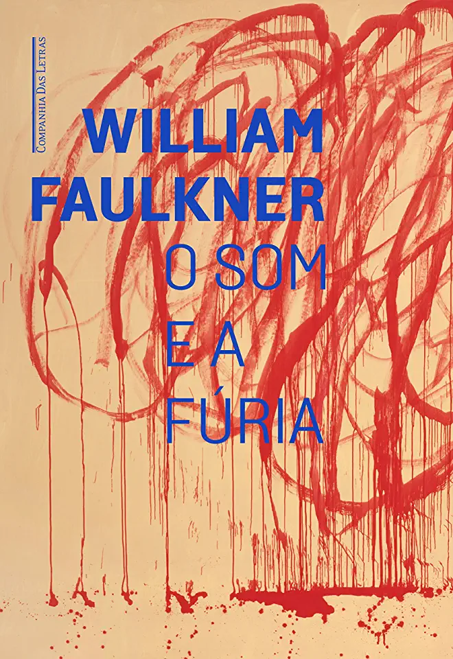 Capa do Livro  William Faulkner - O Som e a Fúria