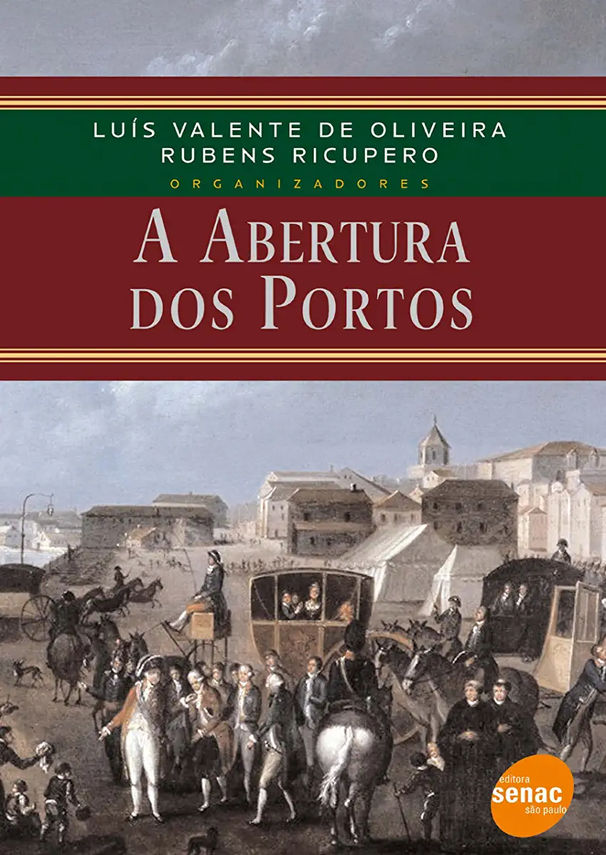Capa do Livro A Abertura dos Portos - Alberto da Costa e Silva