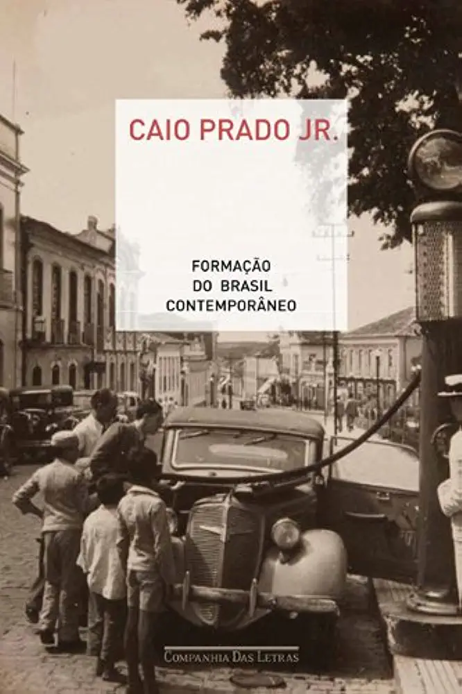 Capa do Livro A Formação do Brasil Contemporâneo - Caio Prado Júnior
