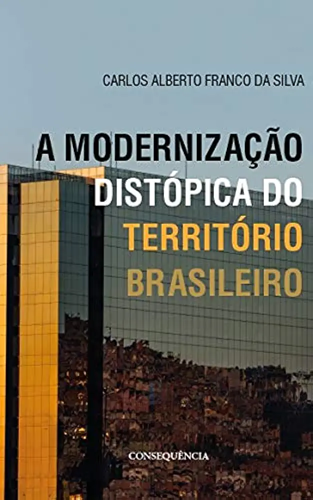 Capa do Livro A Modernização Brasileira e os Anos de Chumbo - Celso Furtado