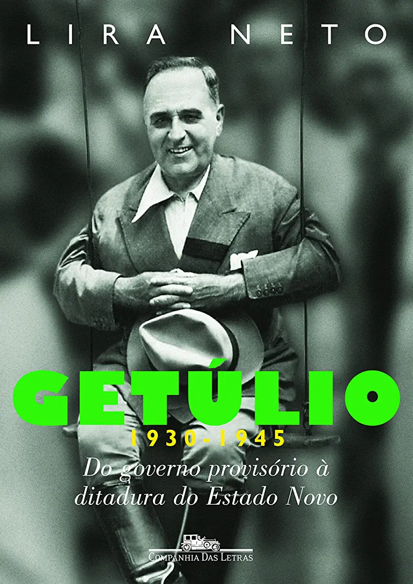 Capa do Livro Getúlio Vargas - Lira Neto