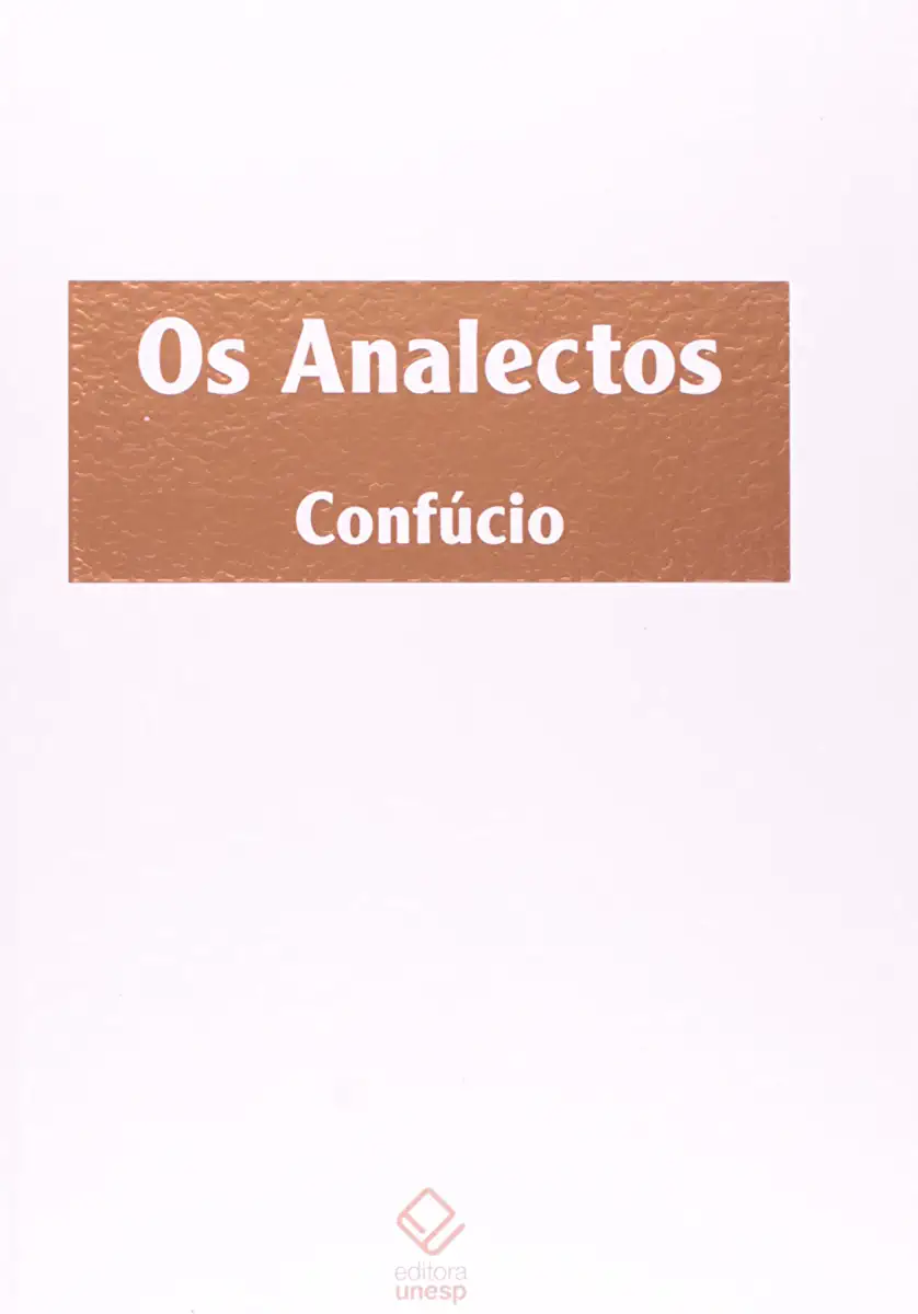 Capa do Livro Os Analectos de Confúcio - Confúcio