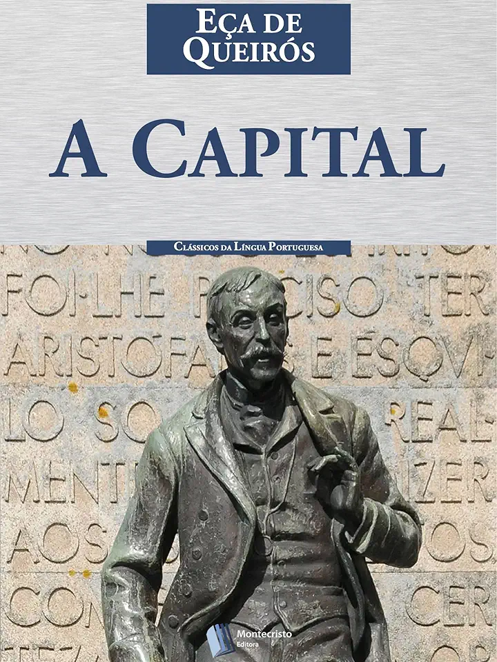 Capa do Livro A Capital (Eça de Queiroz)