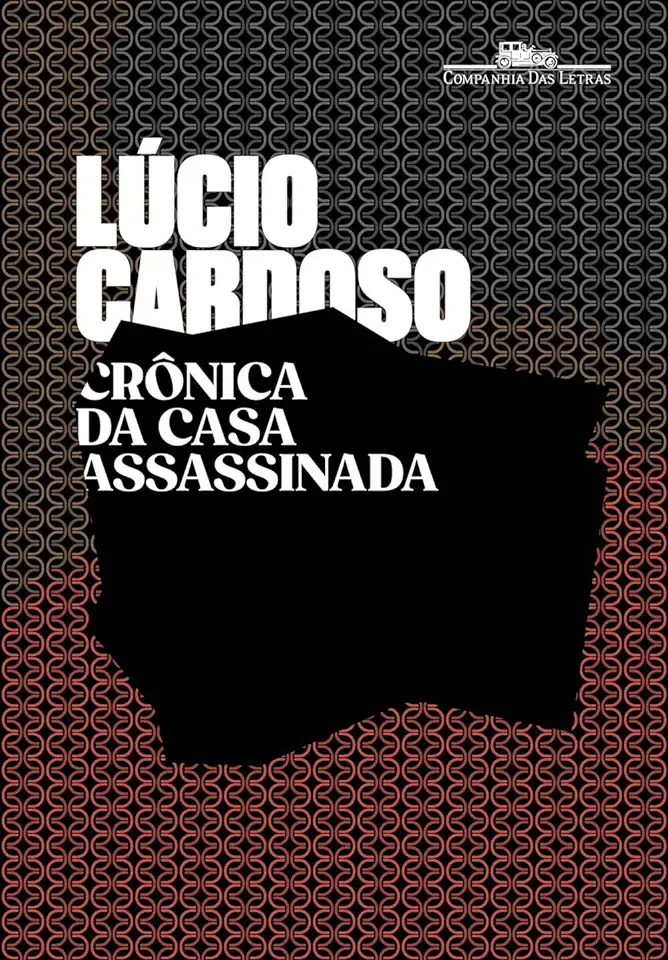 Capa do Livro A Crônica da Casa Assassinada (Lúcio Cardoso)