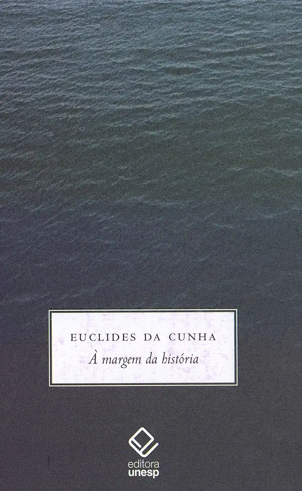 Capa do Livro Á Marjem da Historia - Euclydes da Cunha