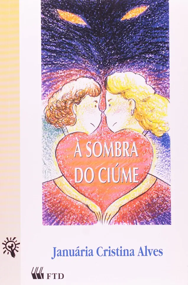 Capa do Livro À Sombra do Ciúme - Januária Cristina Alves