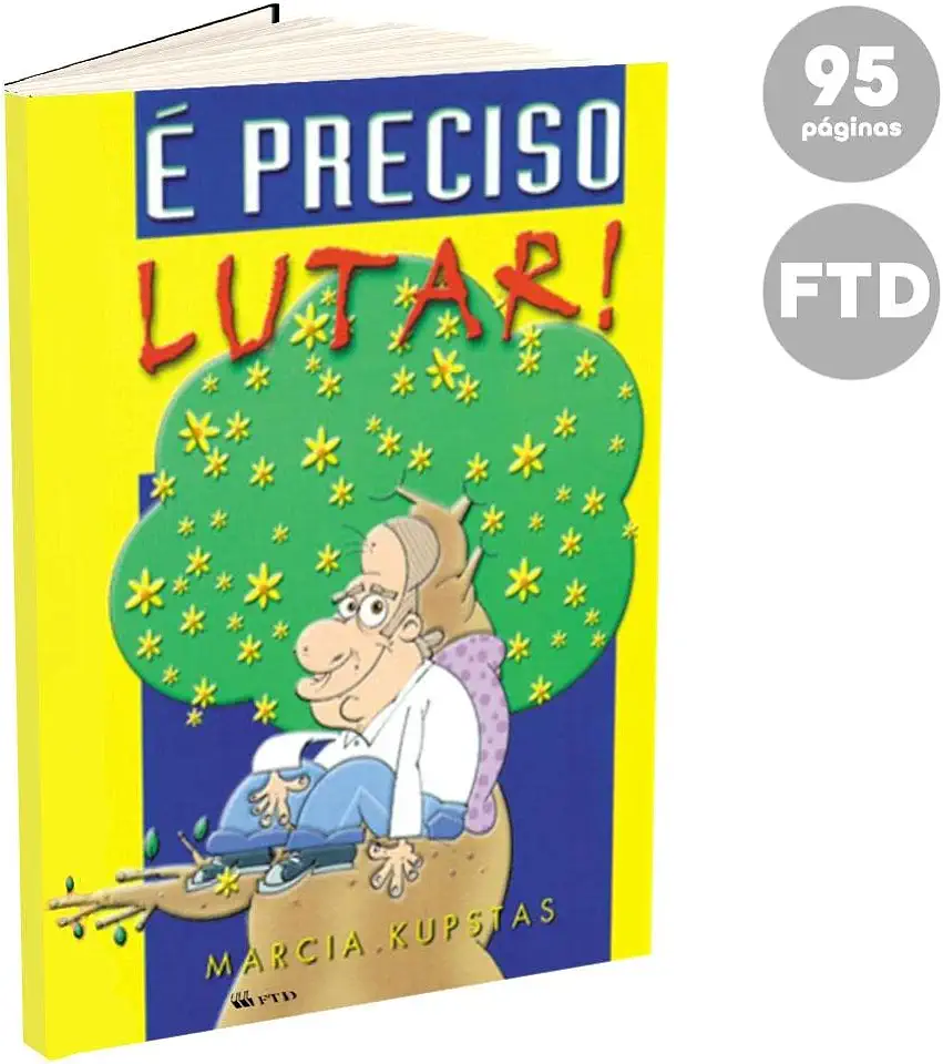 Capa do Livro É Preciso Lutar! - Marcia Kupstas